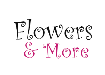 Flowers & More