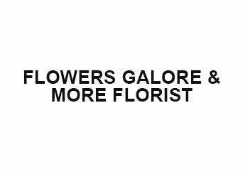 Flowers Galore & More Florist