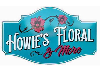 Howie's Floral and More