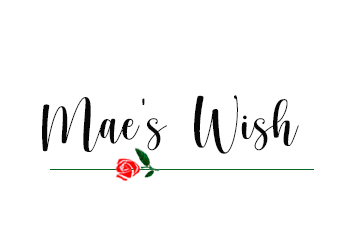 Mae's Wish