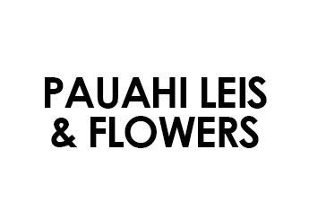 Pauahi Leis & Flowers
