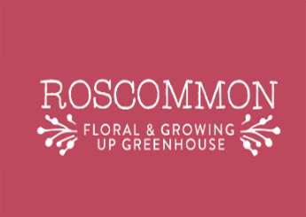 Roscommon Floral & Growing Up Greenhouse