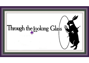 Through the Looking Glass