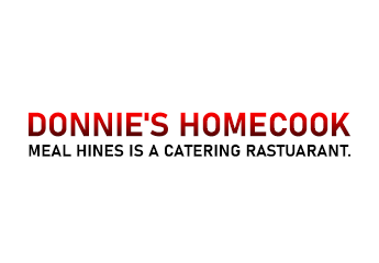 Donnie's Homecook-meal Hines is a Catering Rastuarant. Logo