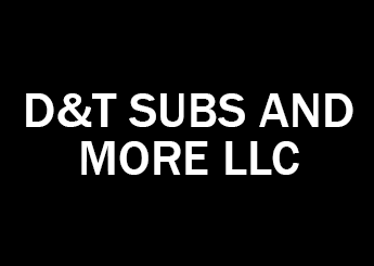 D&T Subs and more LLC Logo