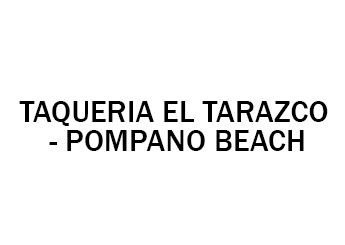 Taqueria El Tarazco - Pompano Beach